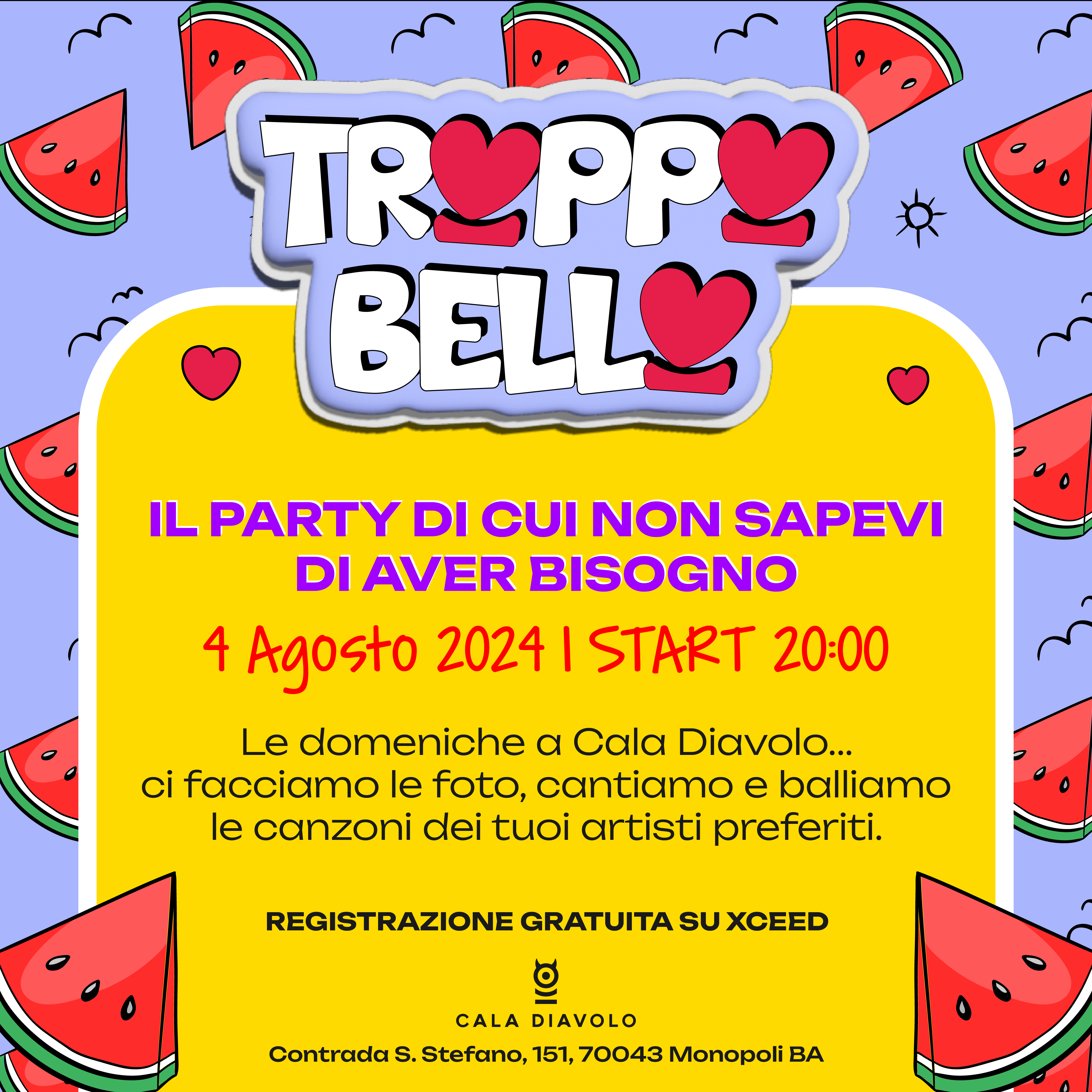 evento troppo bello 4 Agosto 2024