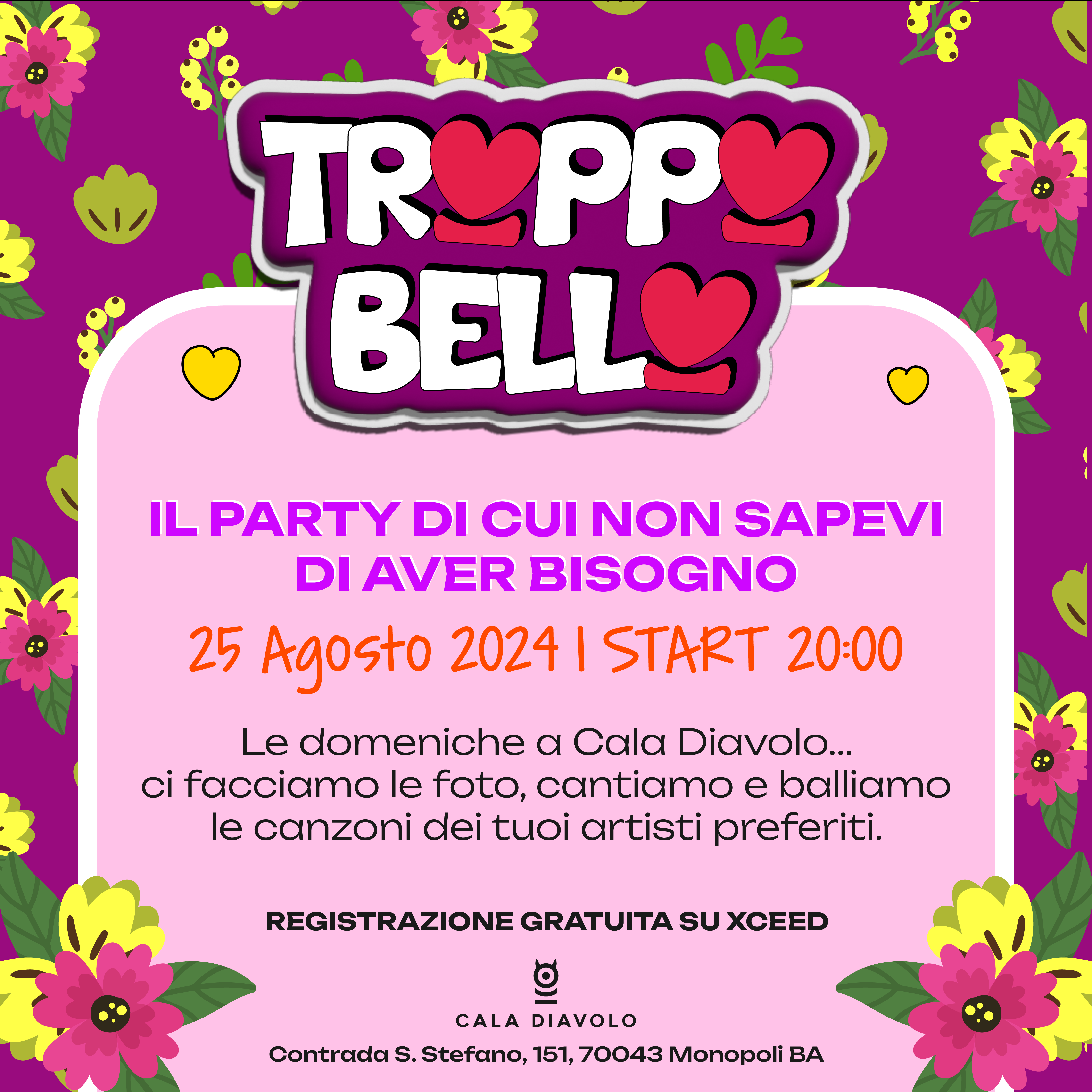 evento troppo bello 25 Agosto 2024